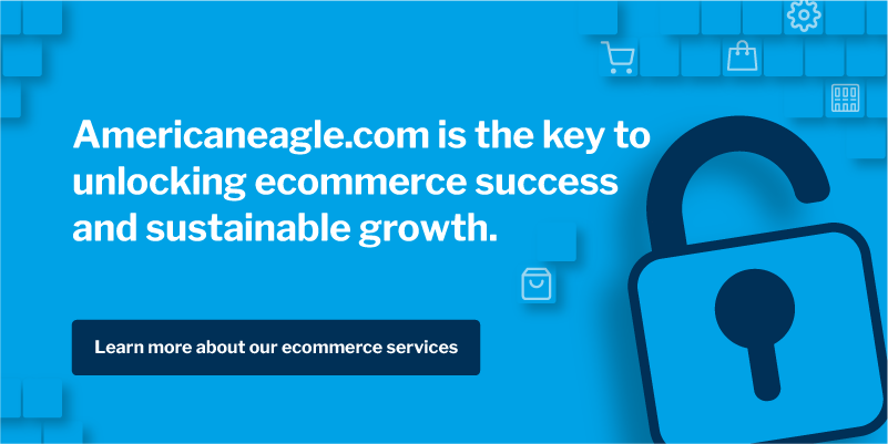 Promotional graphic to learn more about Americaneagle.com ecommerce services for ecommerce success and sustainable growth