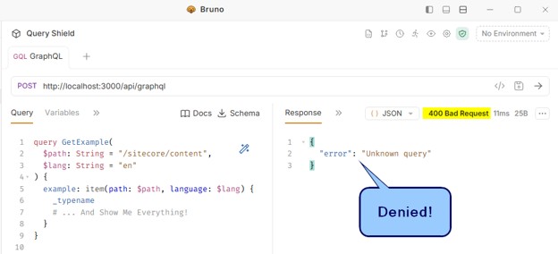 SitecoreQueryShields9 Bruno API client showing blocked GraphQL query request with 400 error response, illustrating secure API query validation.