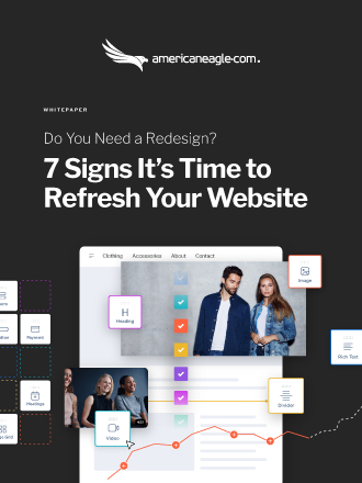 American eagle web design company whitepaper highlighting key factors for a modern and effective website redesign