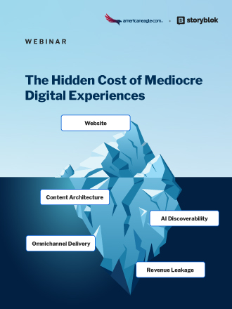 Webinar on the hidden cost of mediocre digital experiences, content architecture, AI discoverability, and revenue leakage