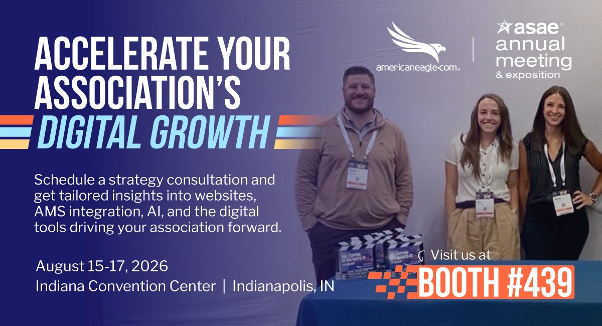 Americaneagle.com offering association digital strategy consultations at booth 439 for 2026 ASAE Annual Meeting attendees