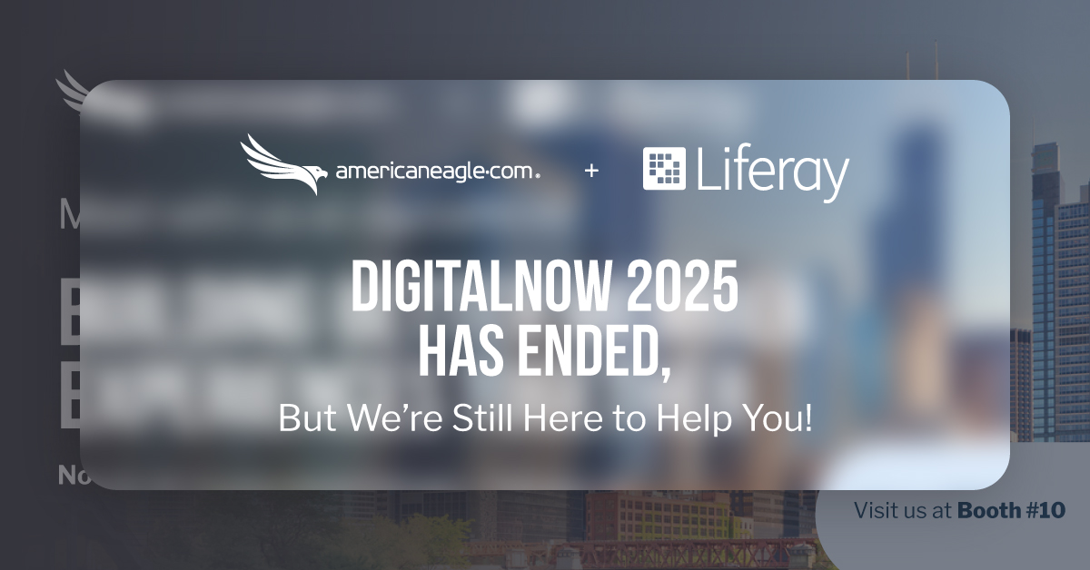 Americaneagle.com promoting tailored digital solutions to enhance member experiences for digitalNow 2025 conference attendees