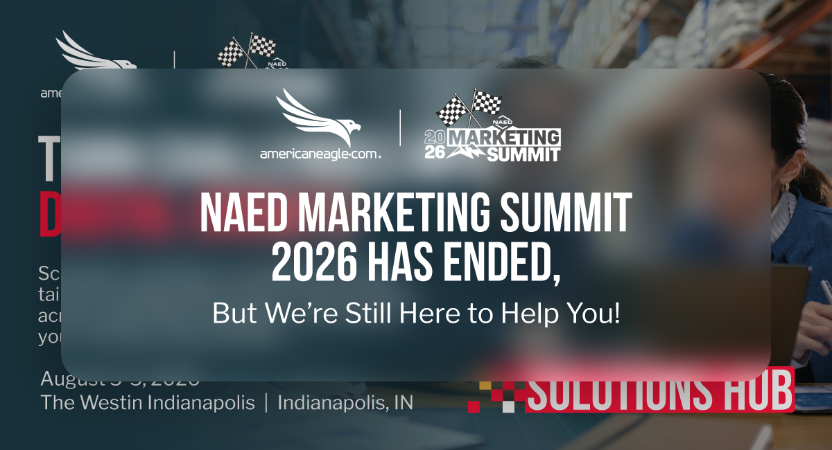 2026 NAED Marketing Summit sponsor Americaneagle.com offering strategy consultation for NAED members