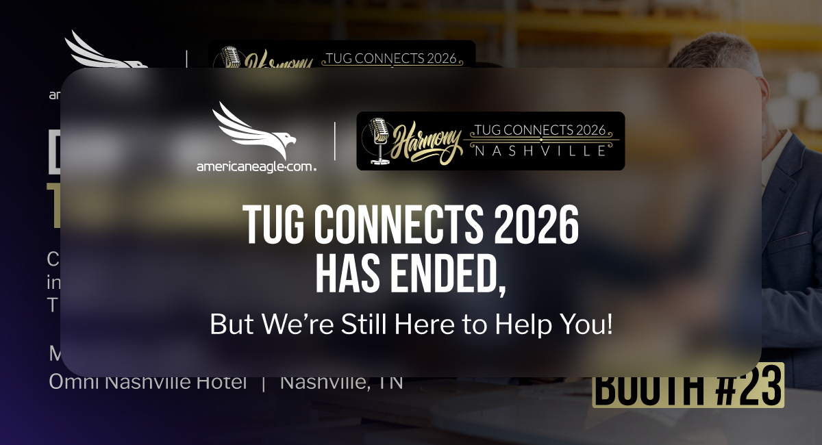 Americaneagle.com offering digital insights and expertise for 2026 TUG Connects attendees