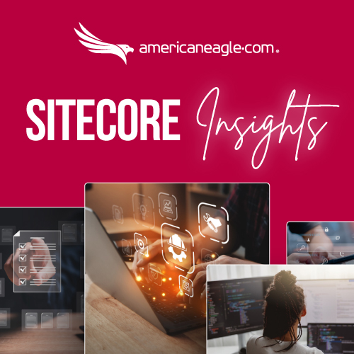 Americaneagle.com Sitecore Insights