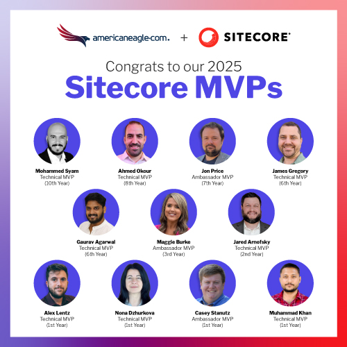 Graphic celebrating Americaneagle.com's 2025 Sitecore MVPs, signifying success with Sitecore web development partner