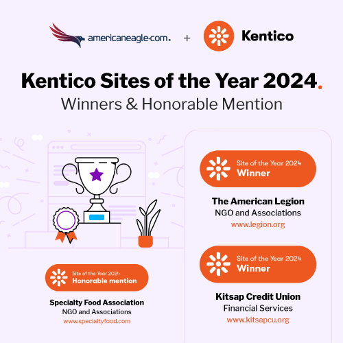 Graphic of Kentico 2024 Site of the Year winners and honorable mention awarded to Americaneagle.com clients