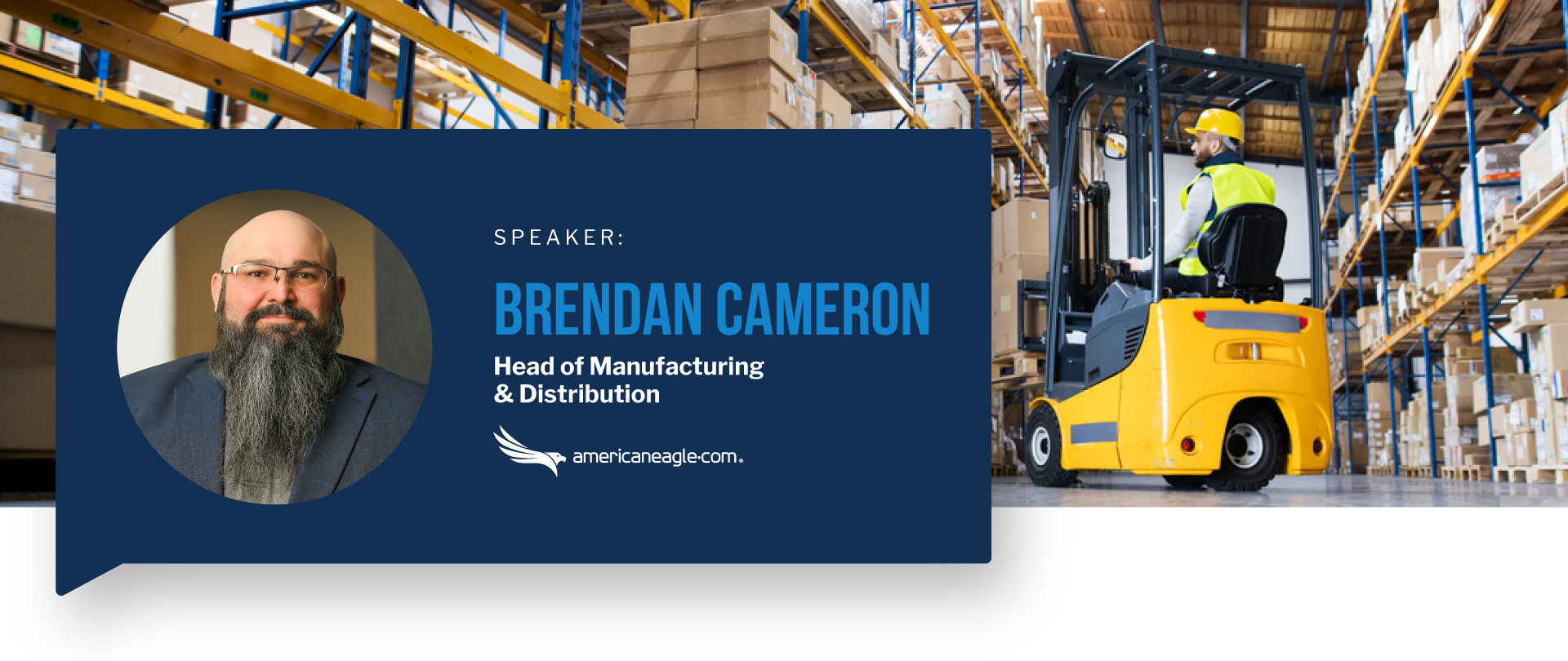 Brendan Cameron Head of Manufacturing & Distribution at Americaneagle.com