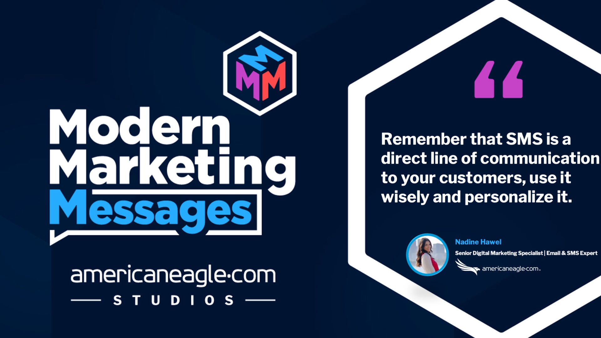 Modern Marketing Messages podcast quote graphic from Nadine Hawel on SMS marketing, emphasizing personalized communication